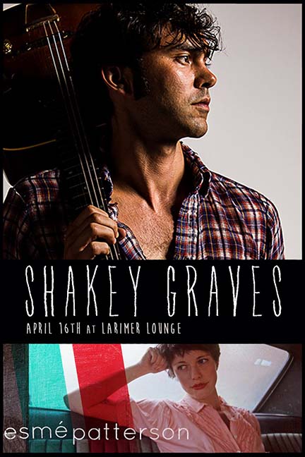 photo: Shakey Graves/Esme poster